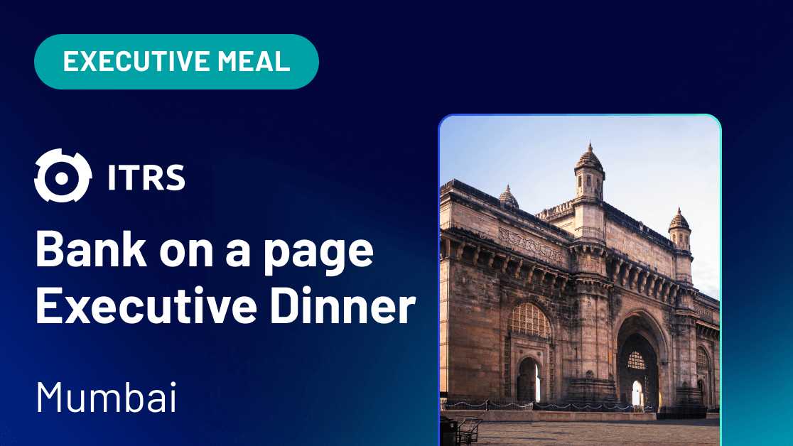 ITRS Bank on a Page Executive Dinner