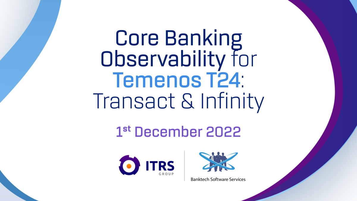 Core_Banking_Observability_for_Temenos_T24_Banner